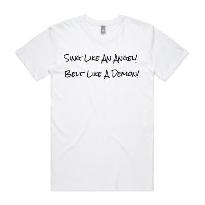 Sing like an angel, belt like a Demon on front, logo on back T-shirt. Thumbnail